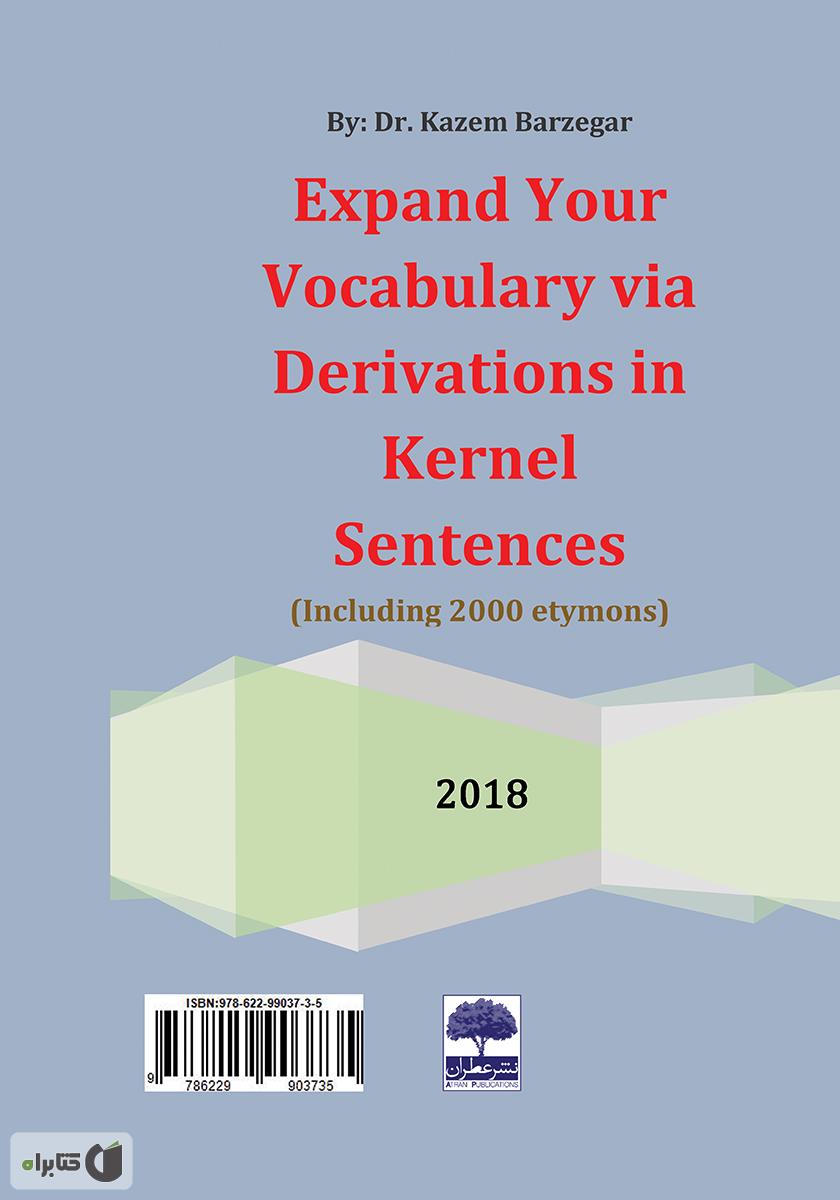 پشت جلد کتاب Expand Your Vocabulary via Derivations in Kernel Sentences