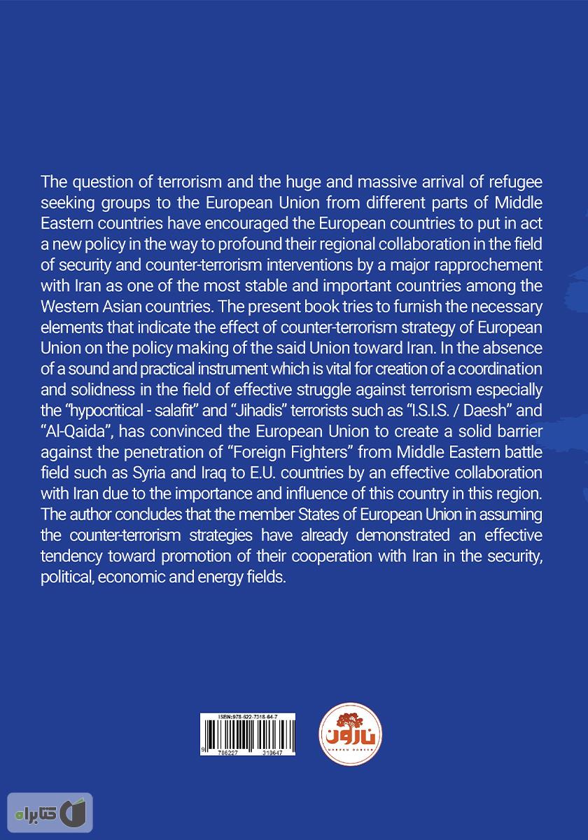 پشت جلد کتاب European Union Counter - terrorism Strategy and its Impact on Regional Relations with Iran