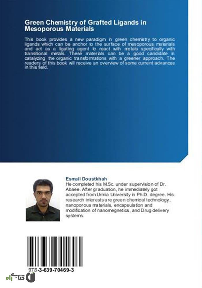پشت جلد کتاب Green Chemistry of Grafted Ligands in Mesoporous Materials