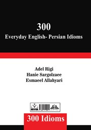 پشت جلد کتاب کتاب 300 کنایه روزمره انگلیسی - فارسی