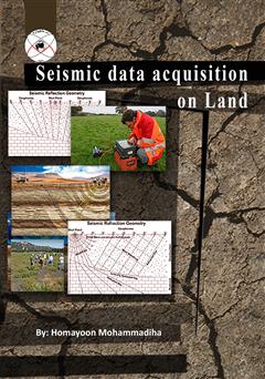 معرفی و دانلود کتاب Seismic data acquisition on land (نگاهی به برداشت داده‌های لرزه‌ای در خشکی)