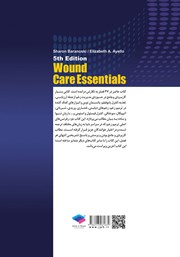 پشت جلد کتاب اصول کاربردی و ضروریات مراقبت از زخم - ویراست پنجم