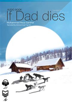 معرفی و دانلود کتاب صوتی If Dad Dies (اگر بابا بمیرد)